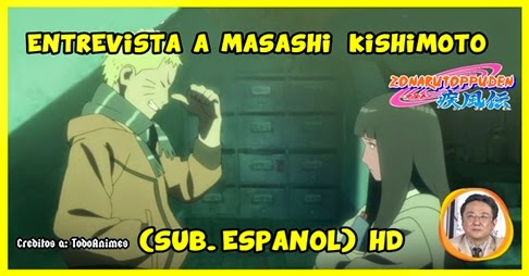 Entrevista a Kishimoto